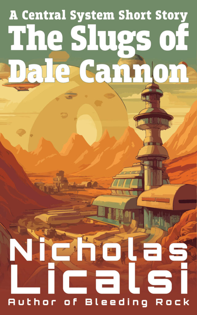 The Slugs of Dale Cannon eBook cover